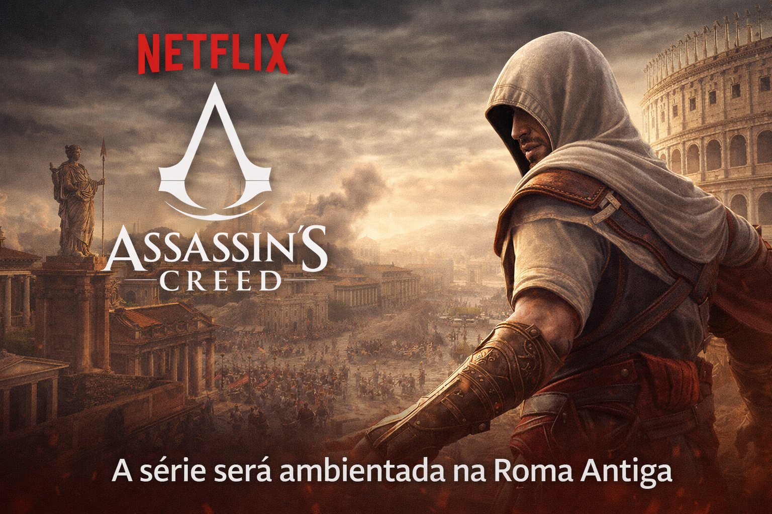 Assassin's Creed na Roma Antiga: Série da Netflix Revela Período e Enredo